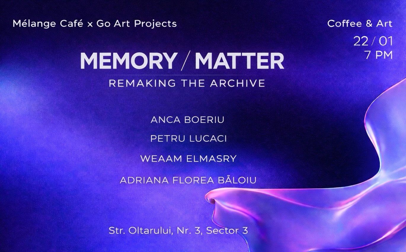 Memory / Matter – Remaking the Archive: Când amintirile se rescriu mereu
